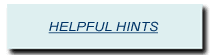 Tributes Helpful Hints