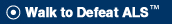 Walk to Defeat ALS